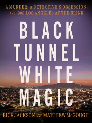 cover image of Black Tunnel White Magic